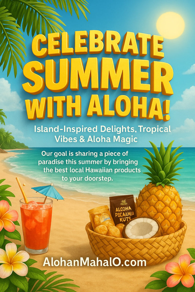 Celebrate Summer with Aloha: Sun-Kissed Fun, Tropical Treats, and Island Magic! 🌴🌺☀️